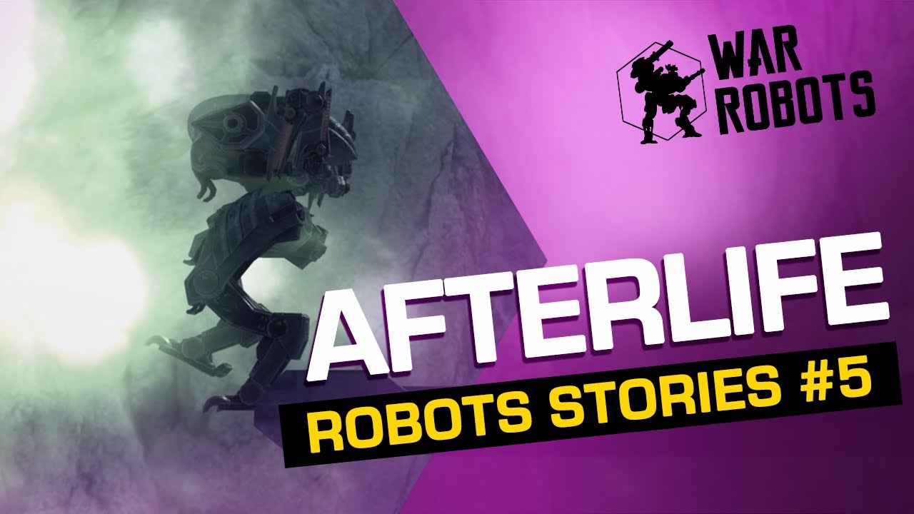 War ROBOTS STORIES #5 | Afterlife