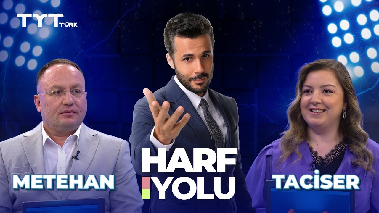 Harf Yolu | 15. B&ouml;l&uuml;m - TYT T&uuml;rk &bull; Metehan & Taciser