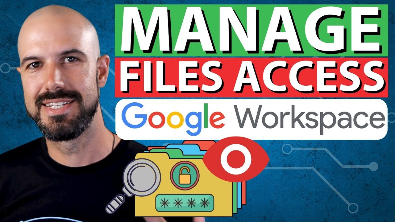 2 Best Ways to Manage Who Can See Your Files in Google Workspace | Permissions