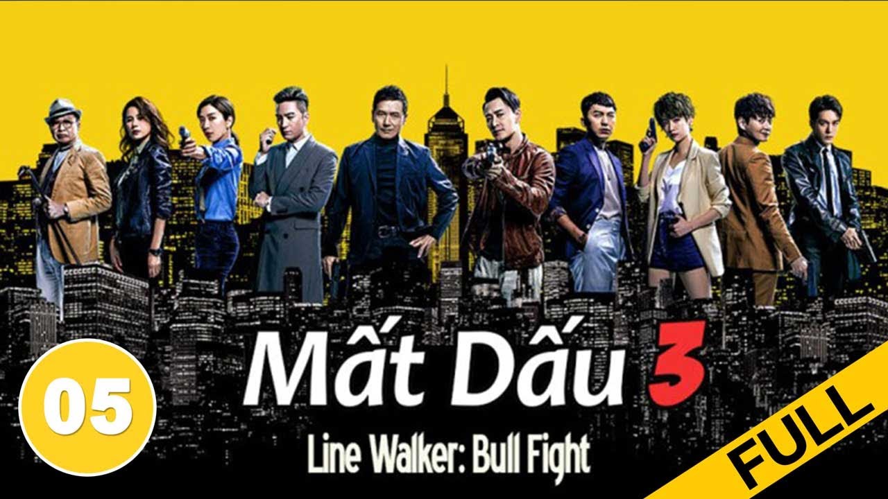 Mất Dấu 3 - Tập 5 (Lồng Tiếng) Miêu Kiều Vỹ, Lâm Phong, Mã Quốc Minh