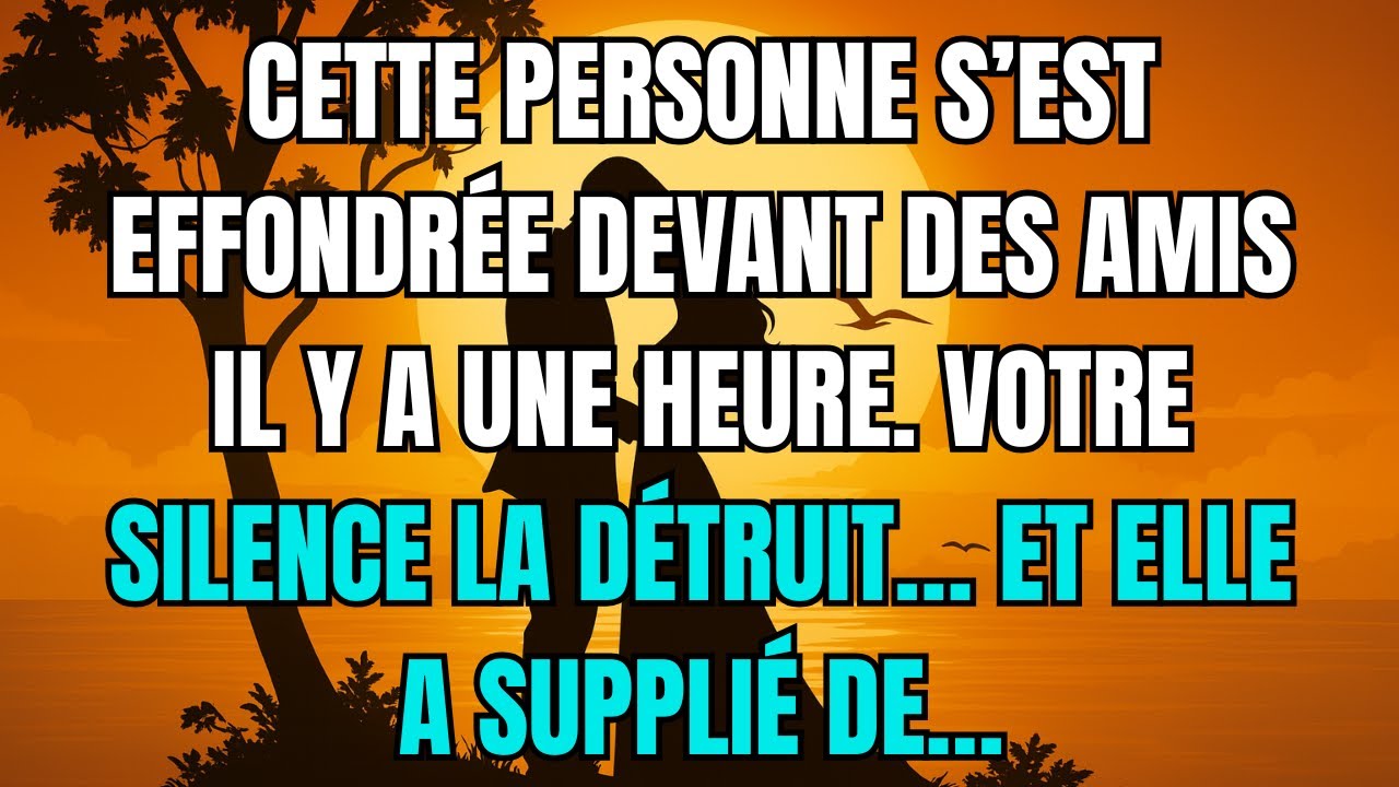 Les anges disent que Cette personne s’est effondrée devant des amis il y a une heure. Votre...