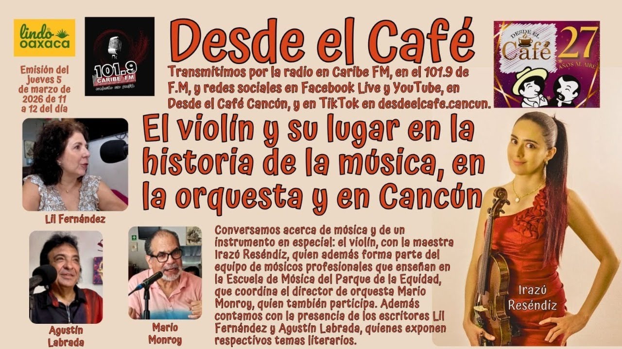 Desde el Café Cancún. Jueves 05.Marzo.2026