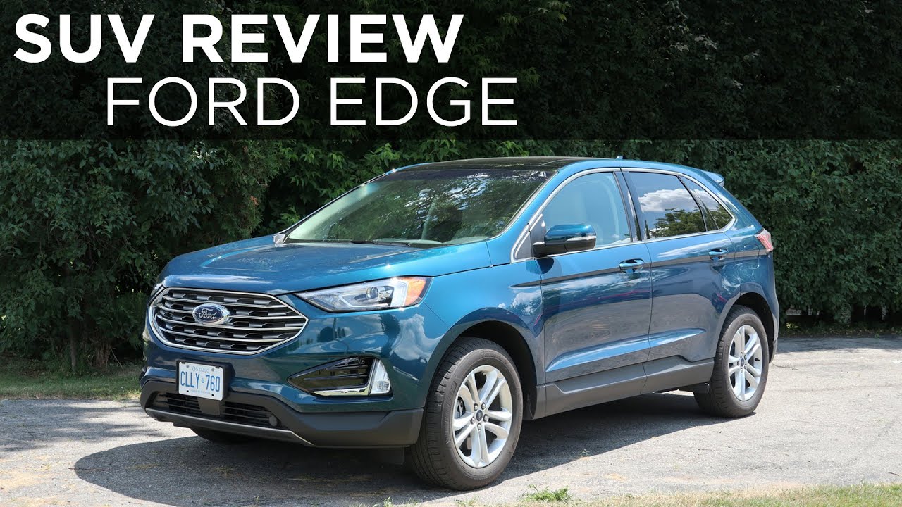 2020 Ford Edge | SUV Review | Driving.ca