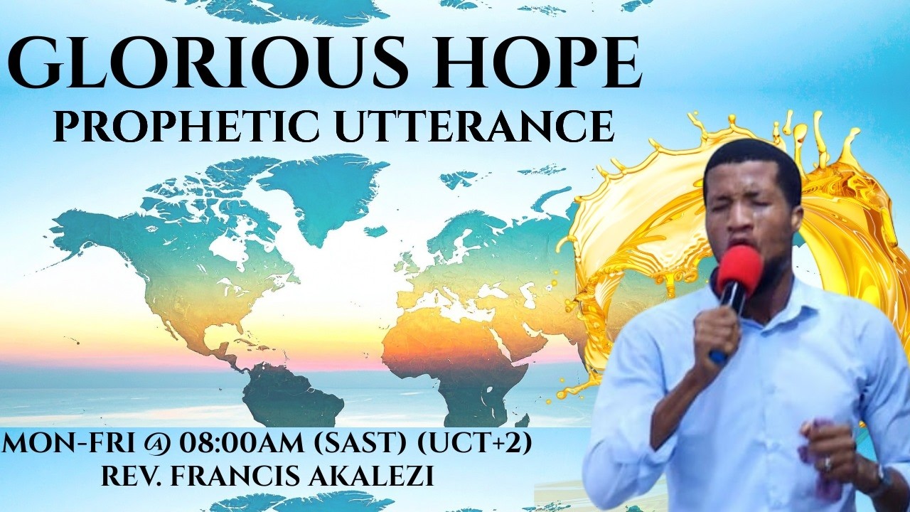 🔴GLORIOUS HOPE PROPHETIC UTTRANCE || TITLE: THE LORD MY KEEPER || 17TH MARCH 2026