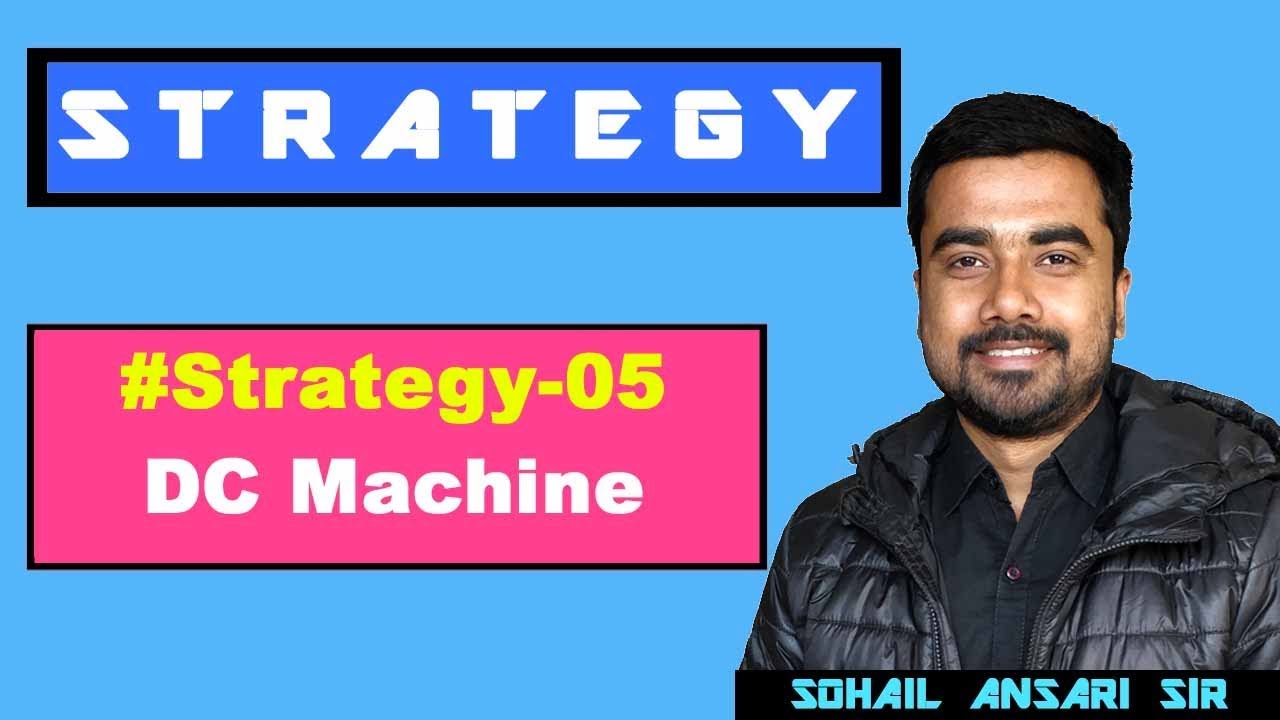 #Strategy 05 | GATE Preparation by Self Study | DC Machine