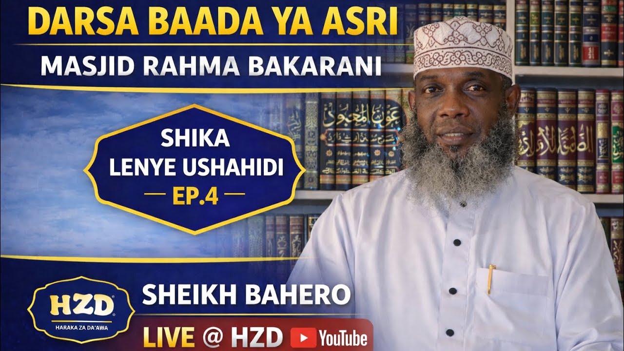 SHIKA LENYE USHAHIDI EP.4 #sheikh_bahero MASJID RAHMA BAKARANI