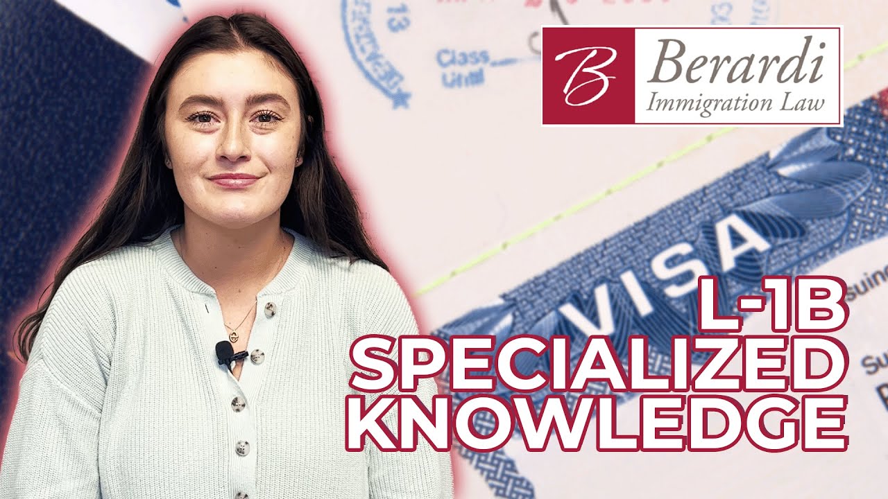 Breaking Down the L-1 | Ep. 6: L-1B - Specialized Knowledge