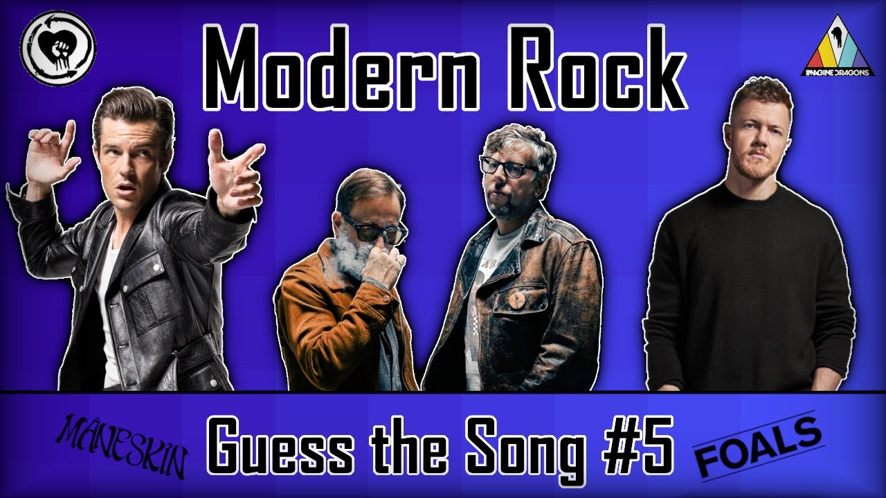 Guess the Song - Modern Rock #5 | QUIZ