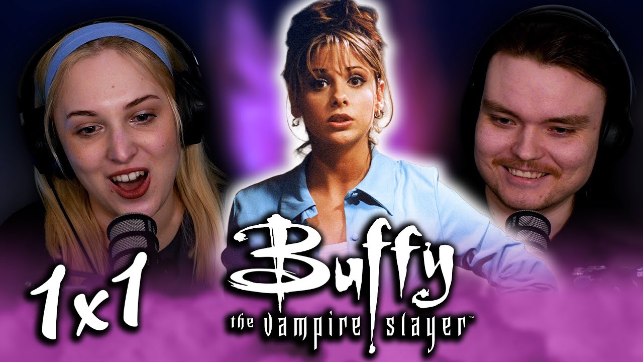 Buffy the Vampire Slayer 1x1 Reaction | Welcome to the Hellmouth
