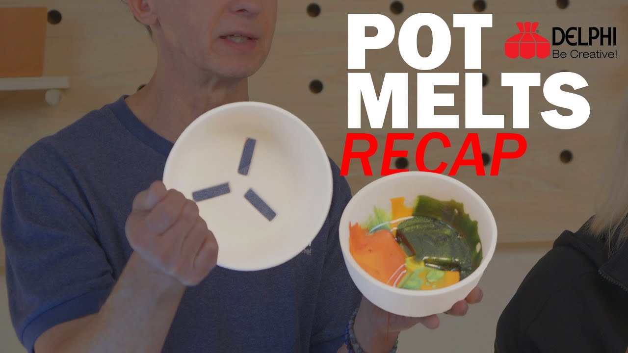 Pot Melts | Delphi Live Recap