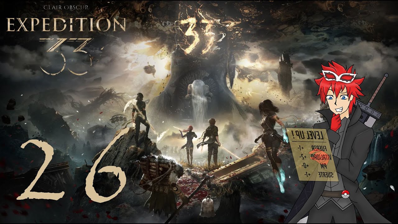 EXPEDITION 33 EP 26 FINAL || DECISIÓN
