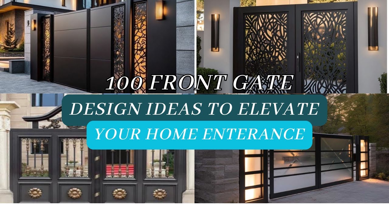 100 Front Gate Design Ideas for 2026 | Modern, Luxury & Trending Styles 