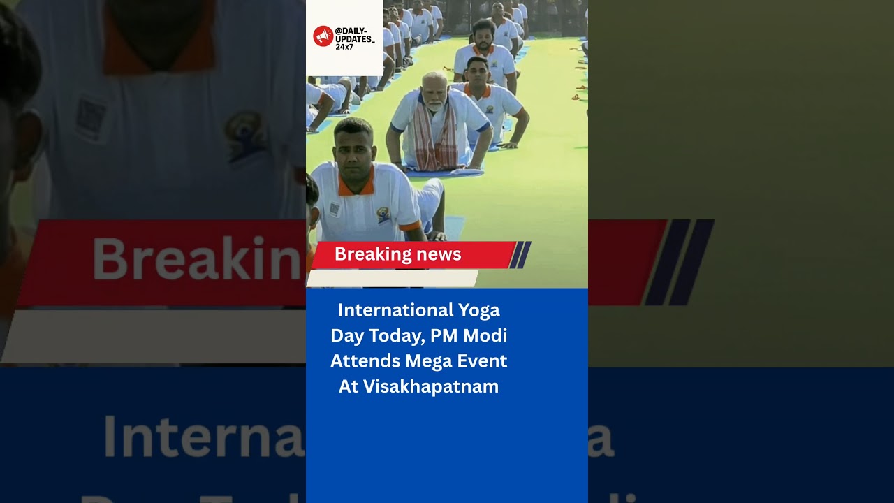 International Yoga Day Today, PM Modi Attends Mega Event At Visakhapatnam