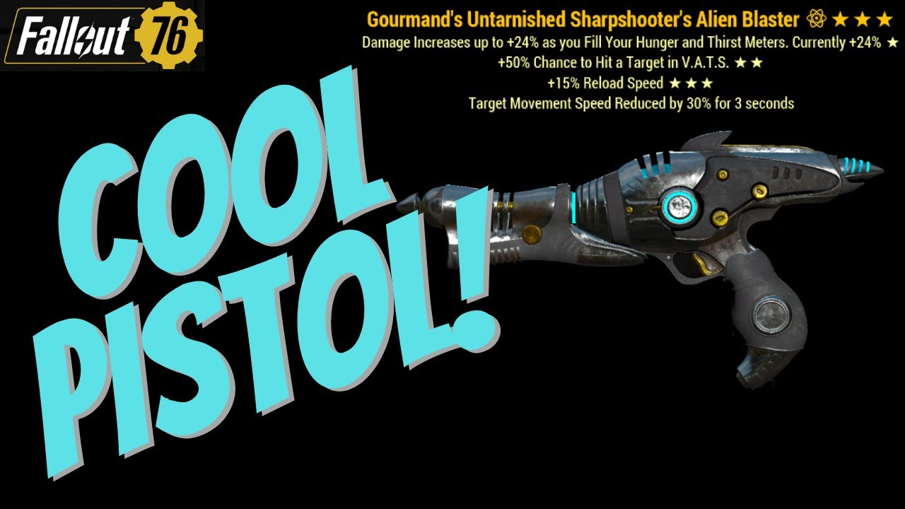 Fallout 76 - The Alien Blaster Is Out Of This World!