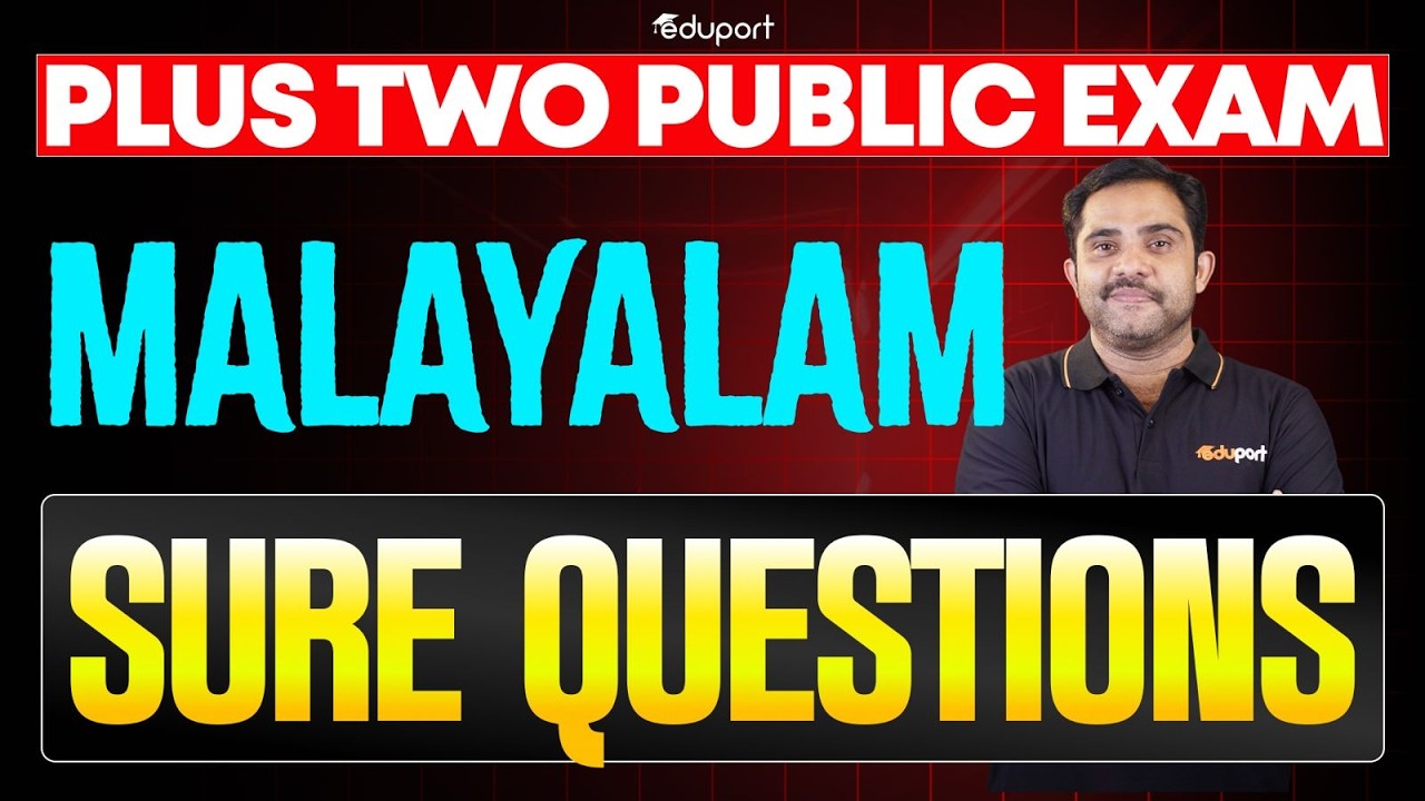 Plus Two Malayalam Public Exam | Sure Questions | Eduport Plus Two