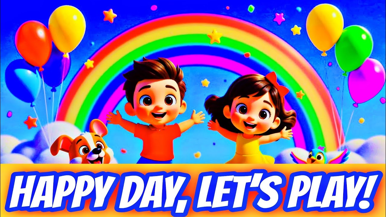 🎶 “Happy Day, Let’s Play!” – Kids Song Lyrics 🎶