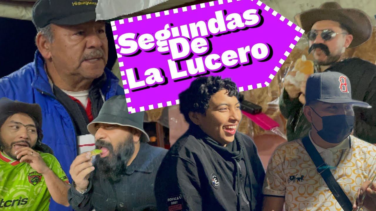 Parte 1 | Conociendo las Torres en CD Juarez, Segundas la Lucero