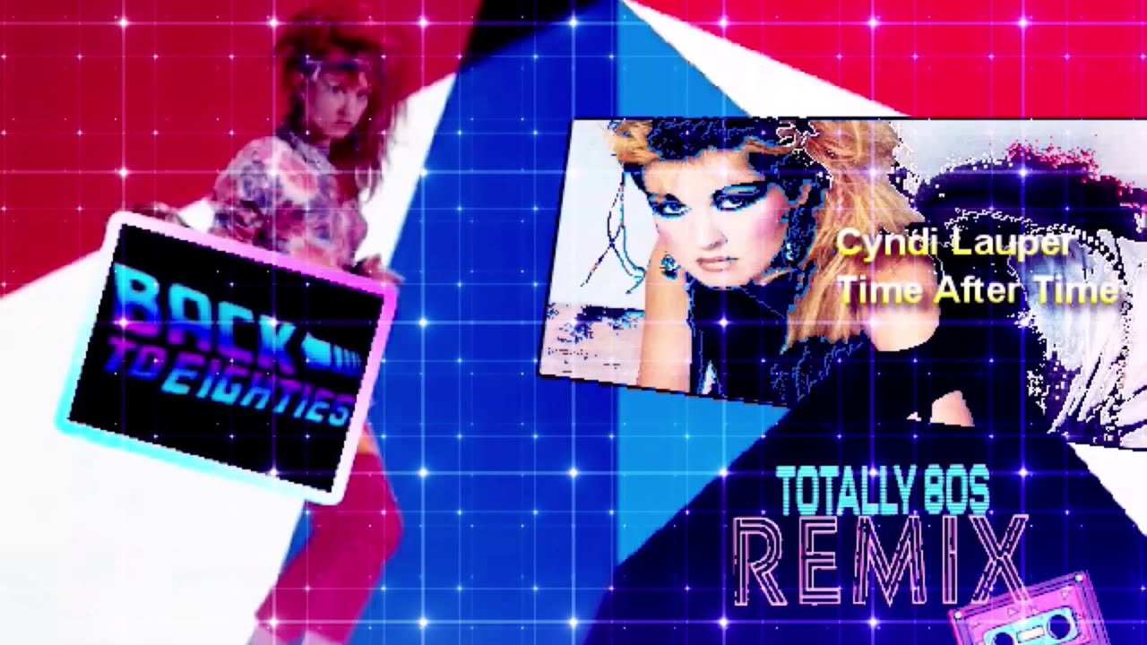 Cyndi Lauper - Time After Time (Luca Debonaire & Kiki Doll Remix)