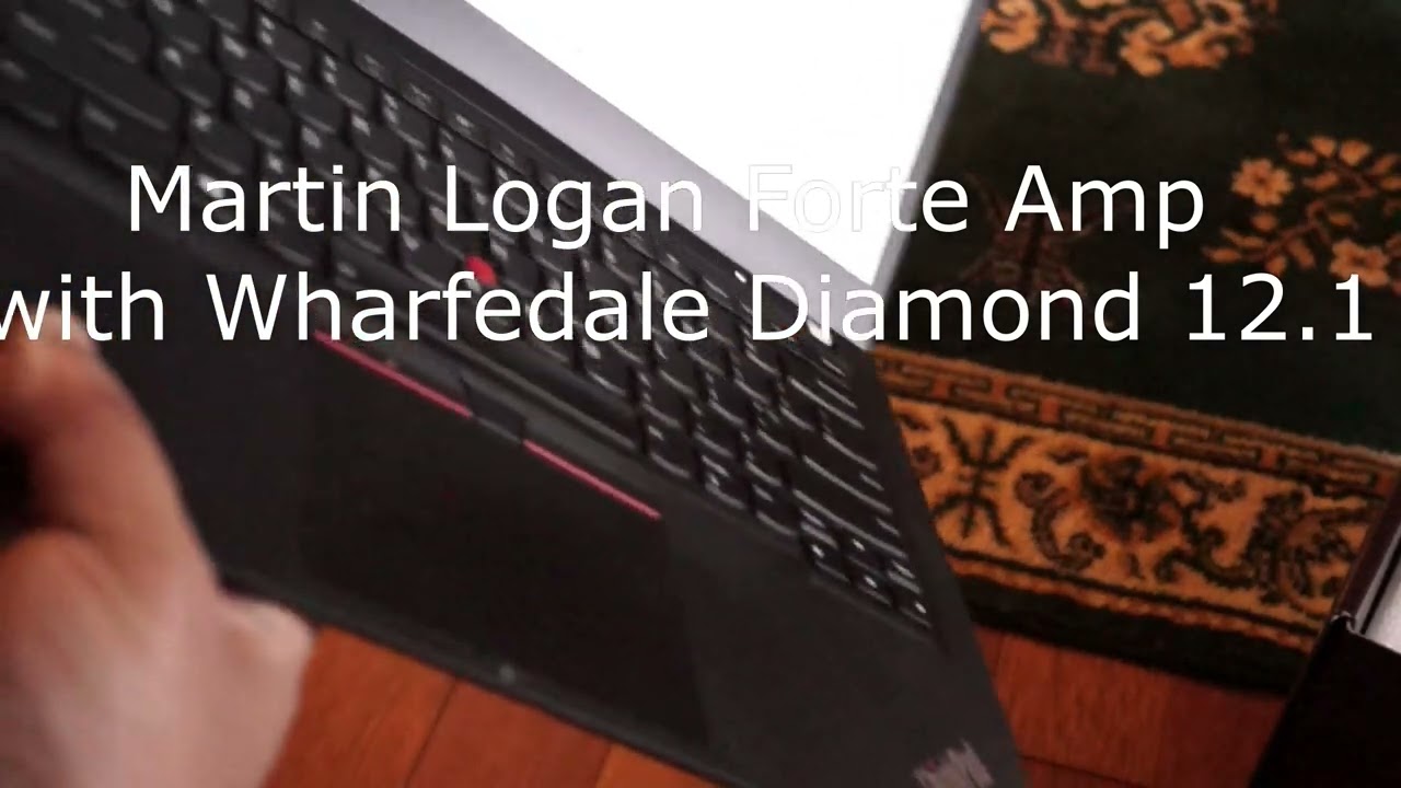 Amp Feature: Martin Logan Forte guest starring Wharfedale Diamond 12.1 - room correction adventures
