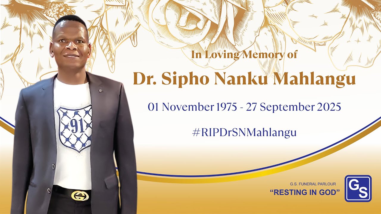 Dr SN MAHLANGU FUNERAL SERVICE