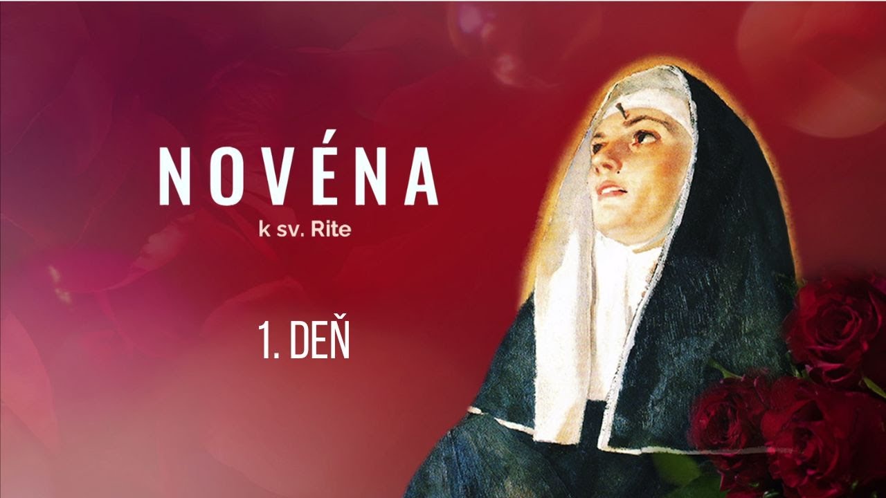 NOVÉNA K SV. RITE | 1. deň