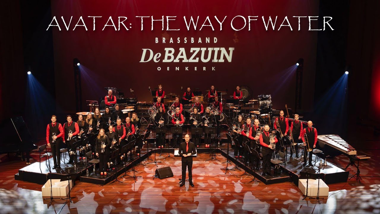 Avatar: The Way of Water / Simon Franglen // brassband 'De Bazuin' Oenkerk