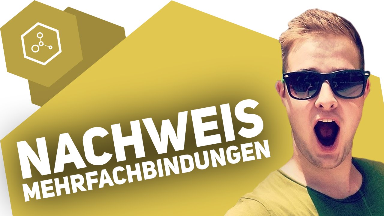 Nachweis Mehrfachbindung - So einfach geht&rsquo;s