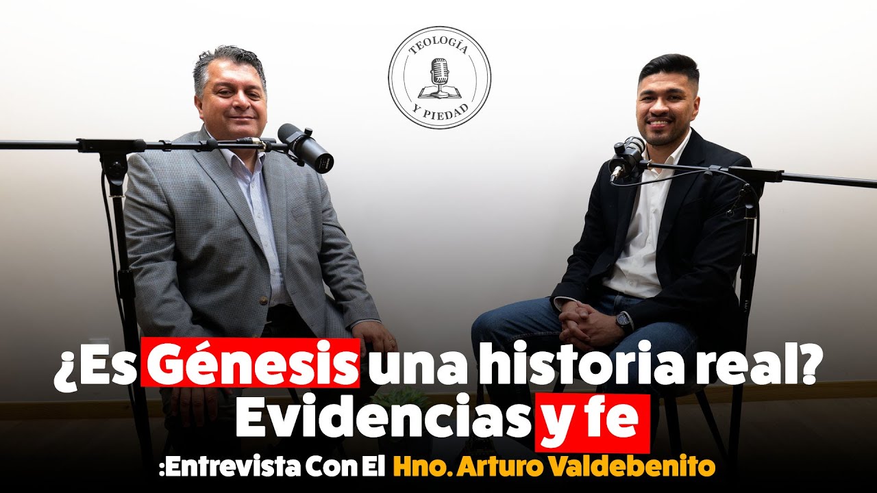 ¿Es Génesis una historia real? Evidencias y fe con Arturo Valdebenito de Respuestas en Génesis.