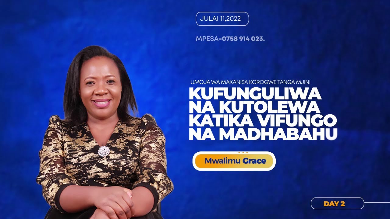 KUFUNGULIWA NA KUOKOLEWA KATIKA VIFUNGO NA MADHABAHU DAY TWO