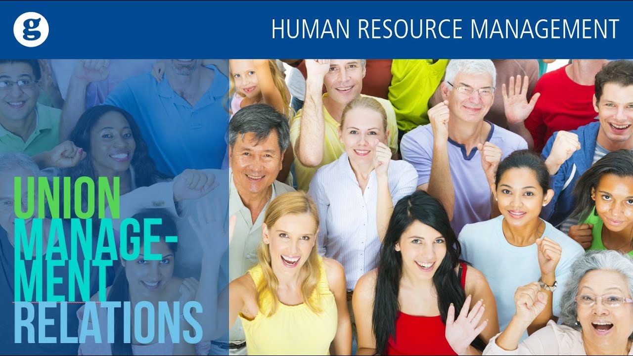 Union Management Relations