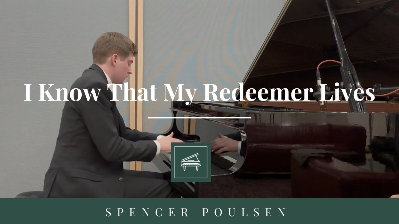 I Know That My Redeemer Lives