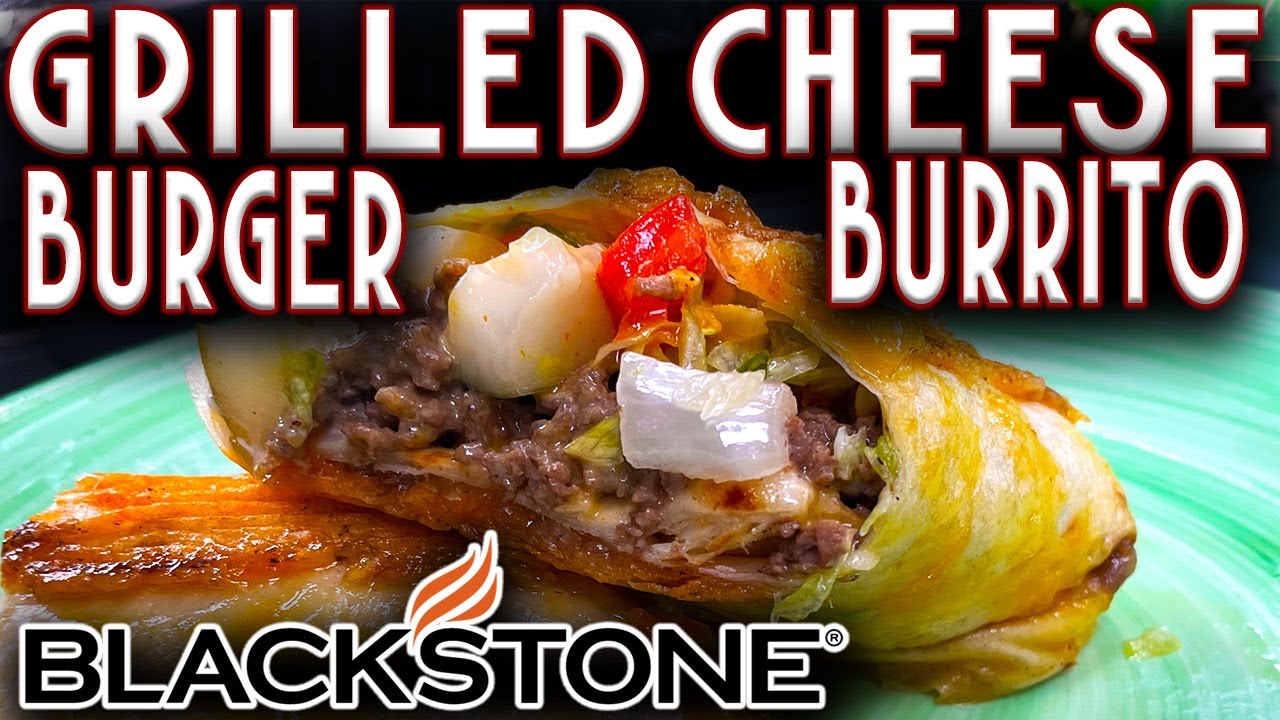 WE HAVE A NEW FAVORITE! GRILLED CHEESE BURGER BURRITO MADE ON THE BLACKSTONE GRIDDLE! EASY RECIPE