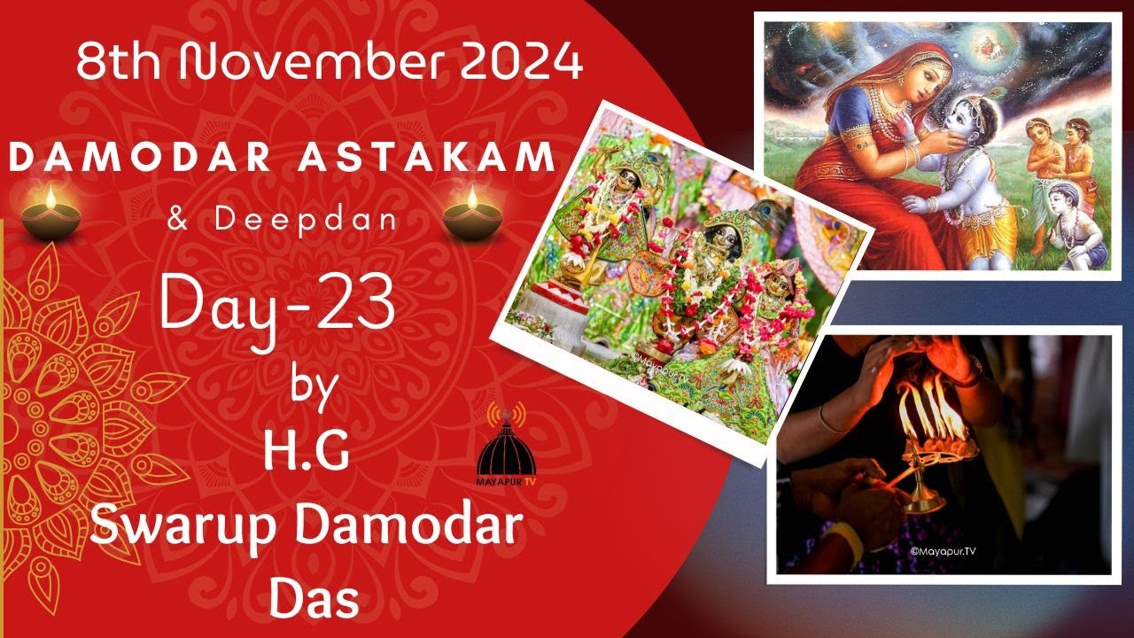 ISKCON Mayapur Damodar Astakam & Deepdan Singer By H.G Swarup Damodar  Das Nov 8 , 2024