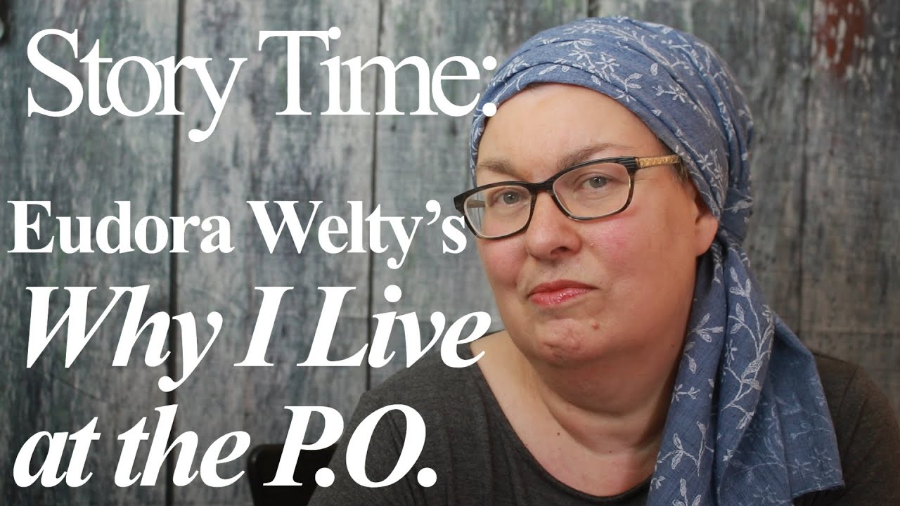 Why I Live at the P.O. by Eudora Welty (audiobook)