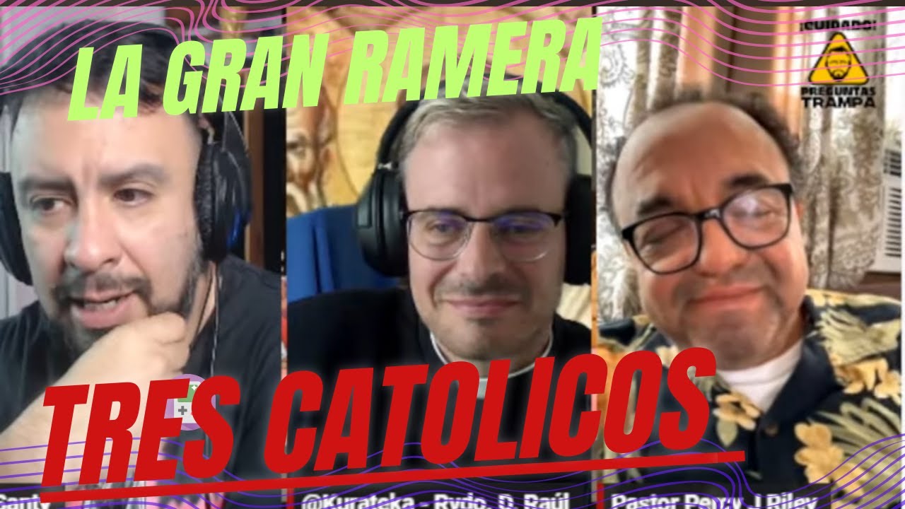 Tres Católicos ; La Mujer De Apocalipsis 17
