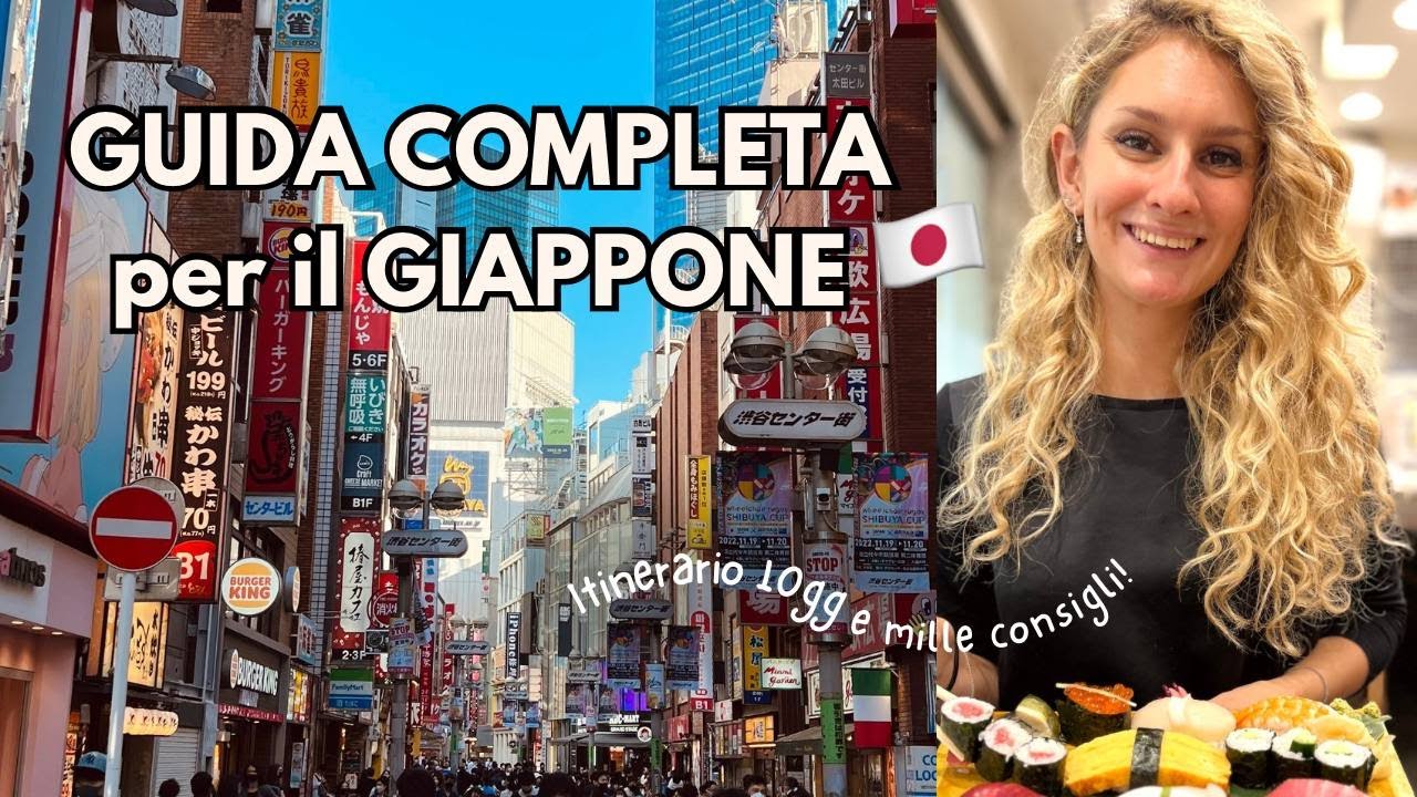 GUIDA COMPLETA per il GIAPPONE + ITINERARIO di 10 giorni 🇯🇵