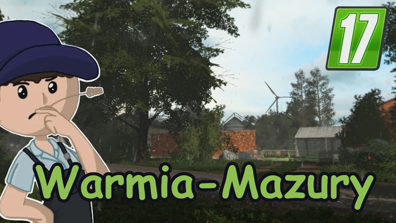 ⭐WARMIŃSKO-MAZURSKIE⭐ - ŚWIETNA I KLIMATYCZNA MAPA DO FARMING SIMULATOR 17!!! -  PREZENTACJA