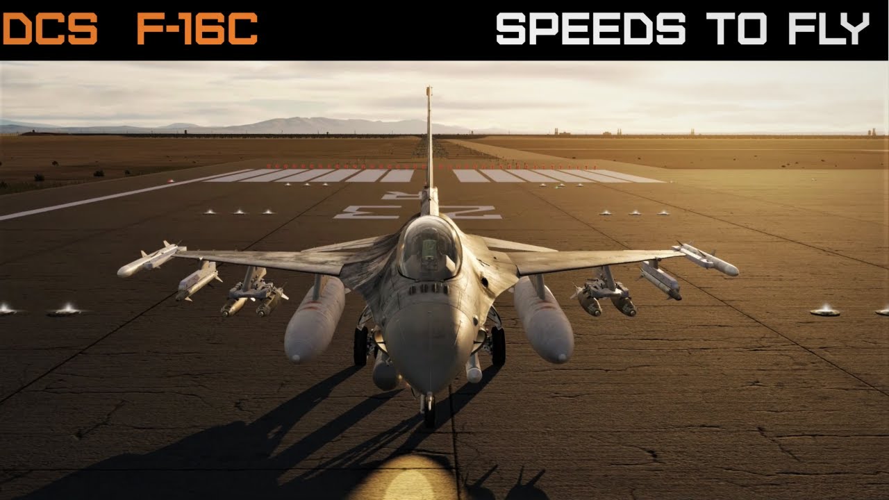 DCS F-16C Speeds to fly: T/O, Climb, Cruise, Corner, TAS vs. CAS