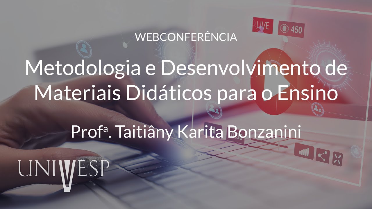 Webconferência de Revisão | Metodologia e Desenvolvimento de Materiais Didáticos para o Ensino