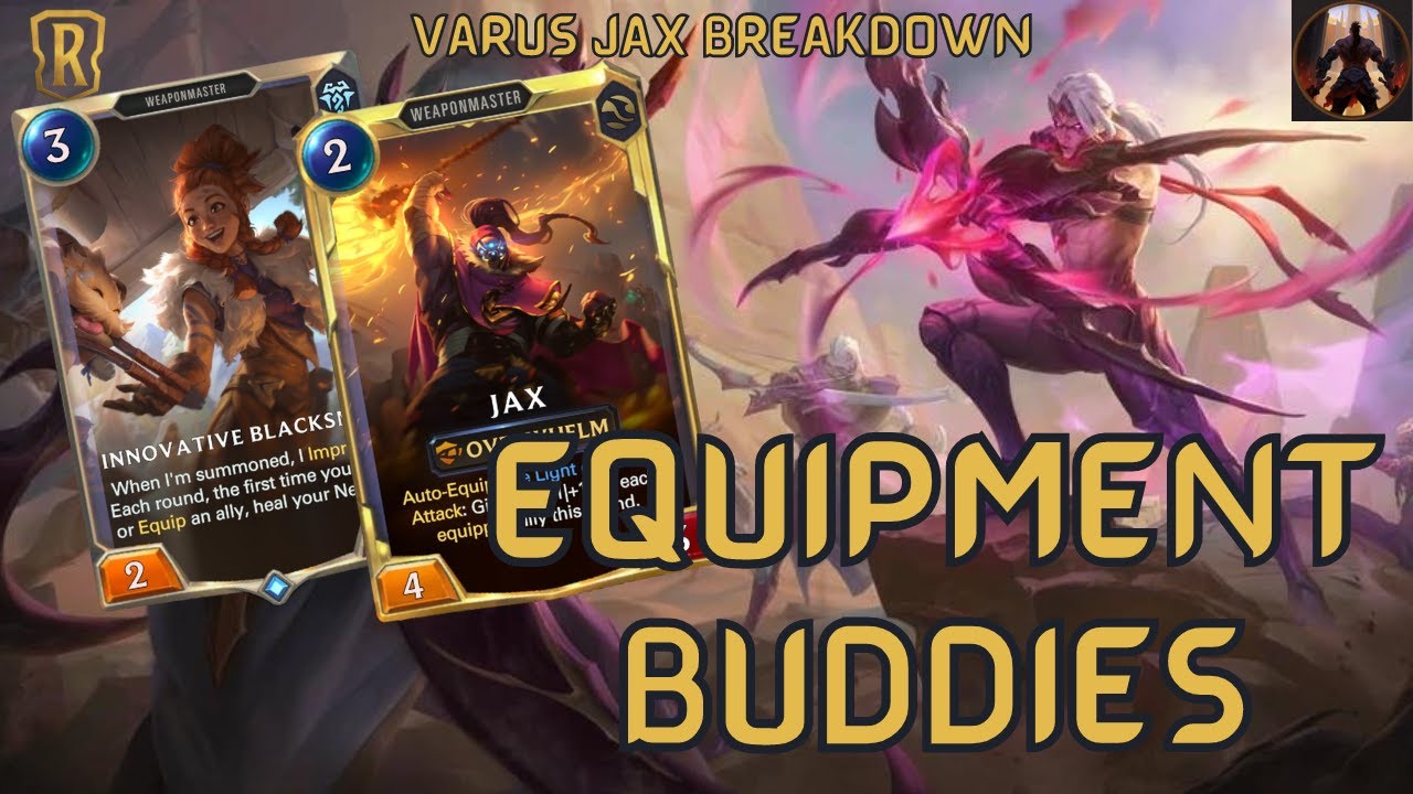 Who Needs Regions When You Can Just Play Two Runeterra Champions? Jax Varus | Legends of Runeterra