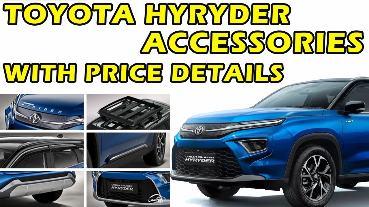 Toyota Hyryder accessories I Toyota Hyryder 2025 accessories price list I Toyota Hyryder Modified