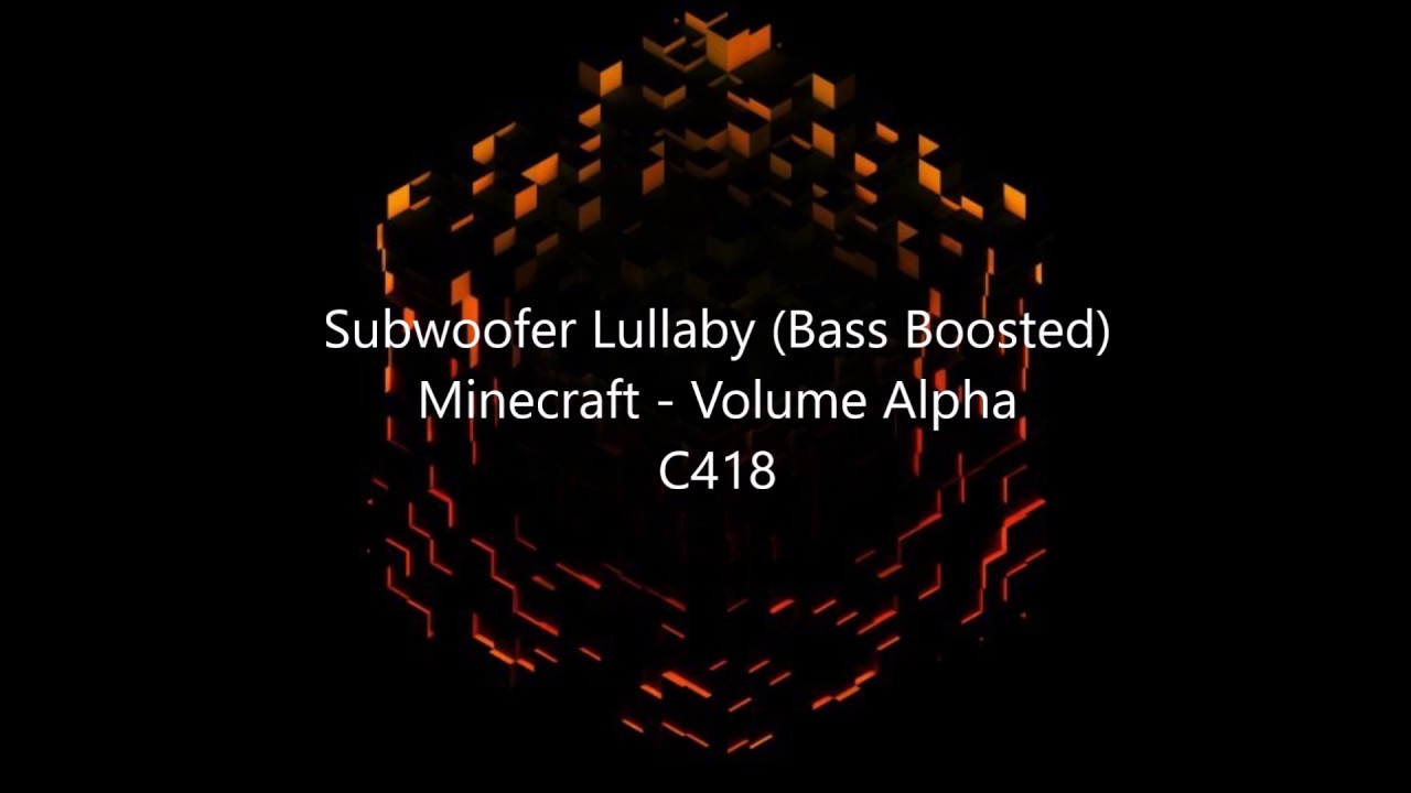 Subwoofer Lullaby [Bass Boosted]