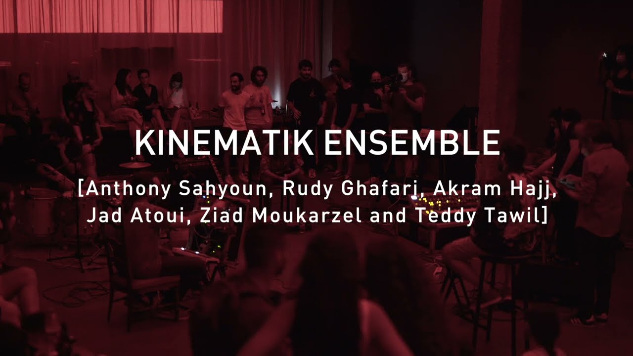KINEMATIK ENSEMBLE | Live at The Ballroom Blitz, Beirut