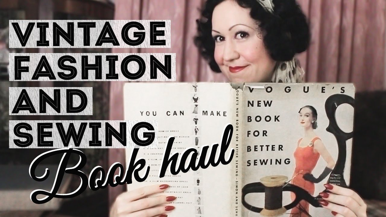 Vintage Fashion and Sewing Book Haul - Thrift haul from Lifeline Bookfest 2018