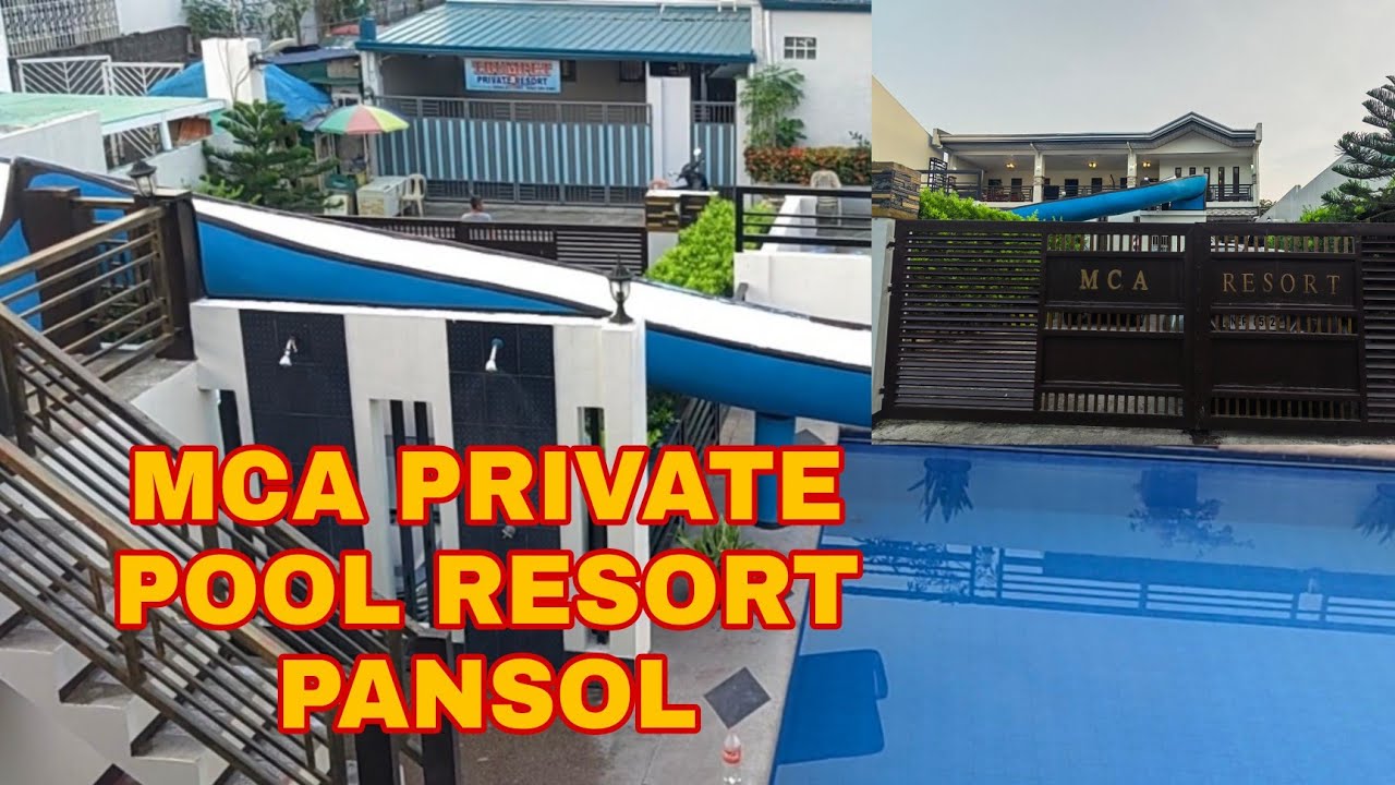 MCA PRIVATE POOL RESORT || PANSOL LAGUNA