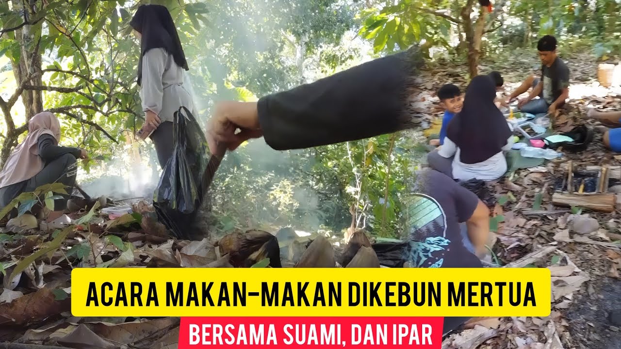 ACARA MAKAN-MAKAN DI KEBUN. #dailyvlog #aktivitasirt #petanimuda #fyp 