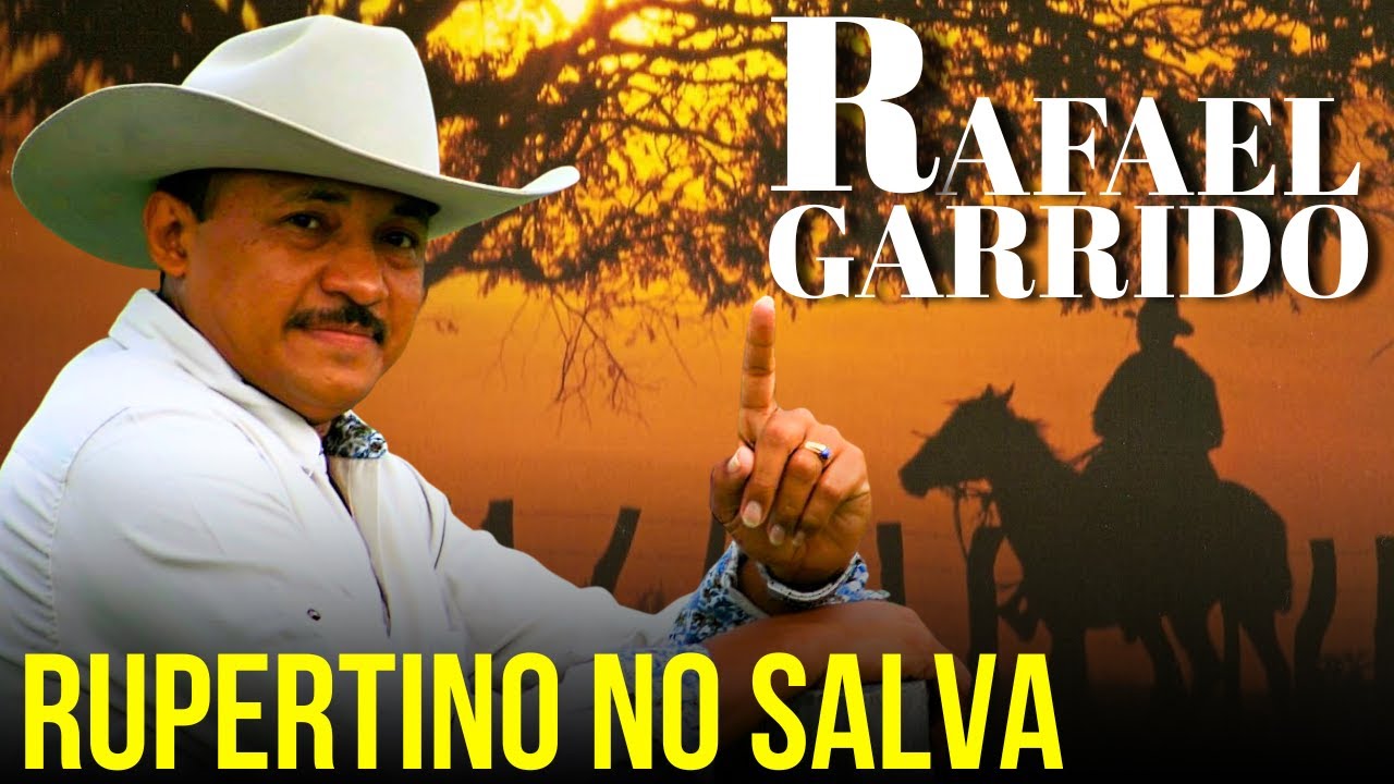 Rupertino No Salva - Rafael Garrido
