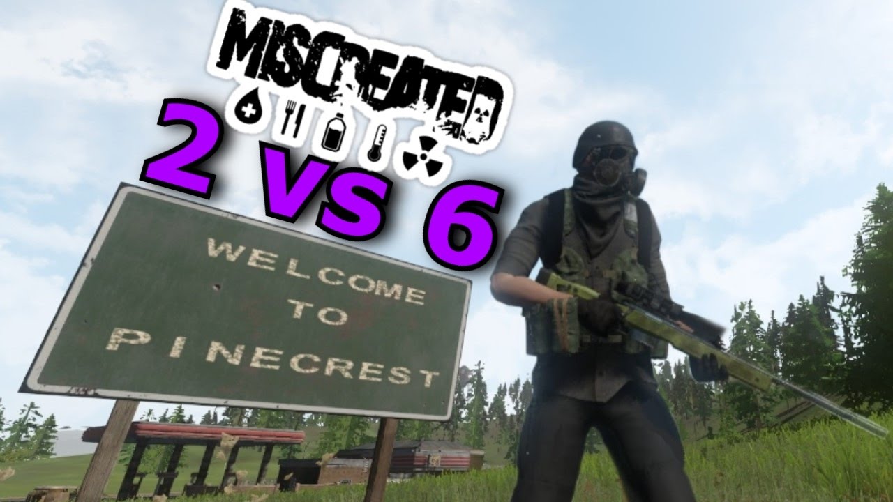 ☢Miscreated🔥 - EP 65. Big clan fights in pinecrest 2vs6, Crazy Sniper and MK18 kills [60FPS]