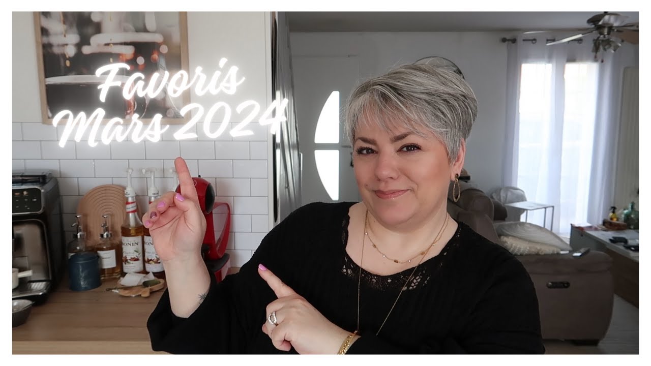 ❤️ ❤️ FAVORIS: Les petits moments douceurs de Mars 2024