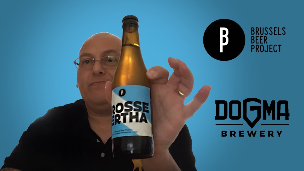 In Hops We Believe - Tasting Brussels Beer Project Belgian Hefeweizen & DOGMA Brewery IPA